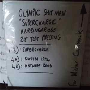 Olympic Shit Man - Supercharge FLAC