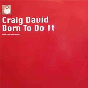 Craig David - Born To Do It (Limited Edition Album Sampler) FLAC