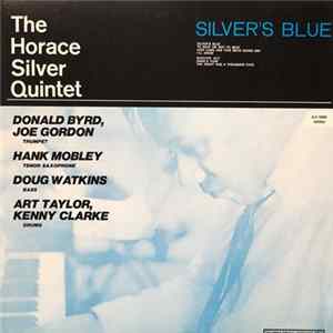The Horace Silver Quintet - Silver's Blue FLAC