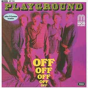 Playground - Off FLAC