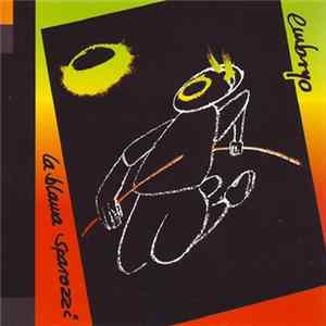 Embryo - La Blama Sparozzi FLAC