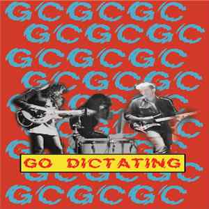 Girl Crazy - Go Dictating FLAC