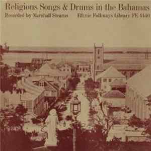 Various - Religious Songs & Drums In The Bahamas FLAC