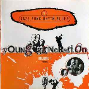 Various - Young Generation Volume 1 (Vienna) FLAC