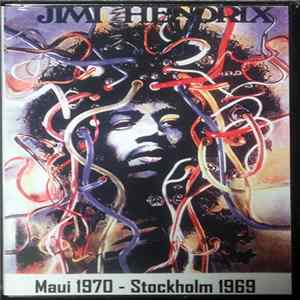 Jimi Hendrix - Maui 1970 - Stockholm 1969 FLAC