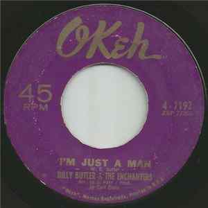 Billy Butler & The Enchanters - I'm Just A Man / Gotta Get Away FLAC