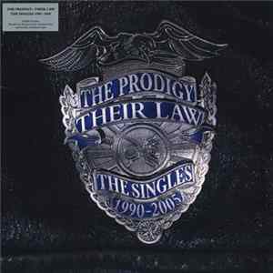 The Prodigy - Their Law - The Singles 1990-2005 FLAC