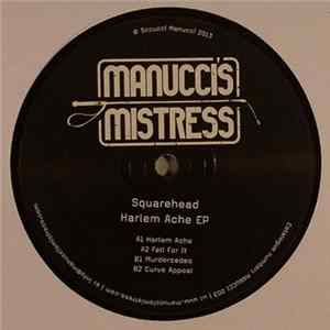 Squarehead - Harlem Ache EP FLAC