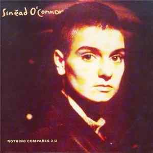 Sinéad O'Connor - Nothing Compares 2 U / Jump In The River FLAC