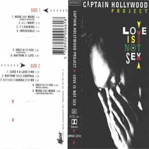 Captain Hollywood Project - Love Is Not Sex FLAC