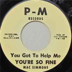 Mac Simmons - You Got To Help Me FLAC