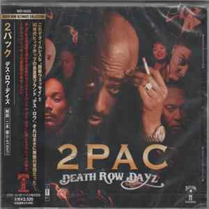 2PAC - Death Row Dayz FLAC