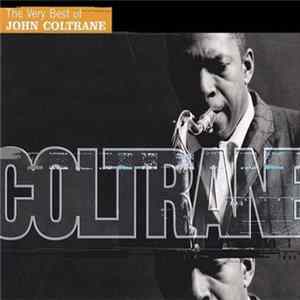 John Coltrane - The Very Best Of John Coltrane FLAC