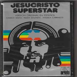 Camilo Sesto / Teddy Bautista / Angela Carrasco - Jesucristo Superstar (Versión Original En Español) FLAC