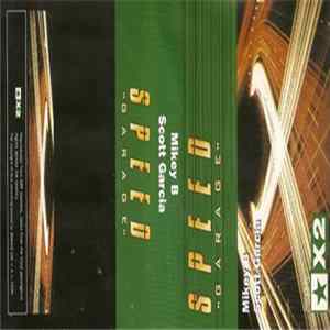 Scott Garcia & Mikey B - StarsX2 - Speed Garage FLAC