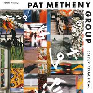 Pat Metheny Group - Letter From Home FLAC