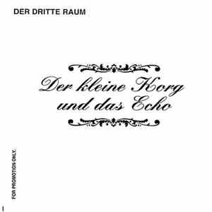 Der Dritte Raum - Der Kleine Korg Und Das Echo FLAC