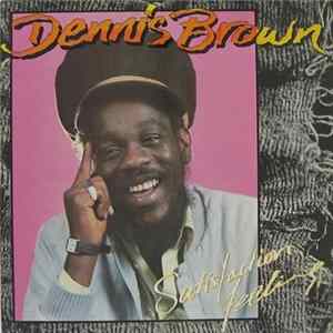 Dennis Brown - Satisfaction Feeling FLAC