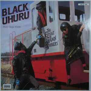 Black Uhuru - The Great Train Robbery FLAC