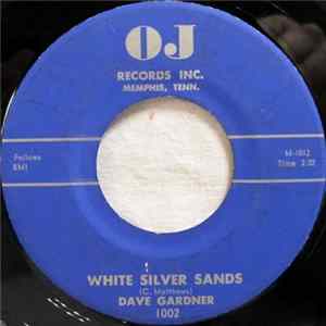 Dave Gardner - White Silver Sands FLAC