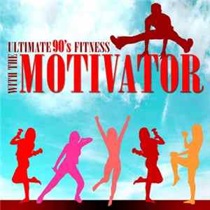 Dynamo - Ultimate 90's Fitness With The Motivator FLAC