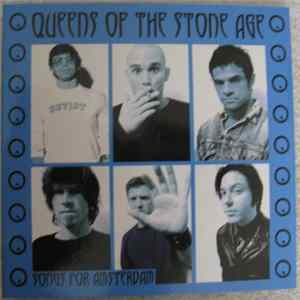 Queens Of The Stone Age - Songs For Amsterdam FLAC