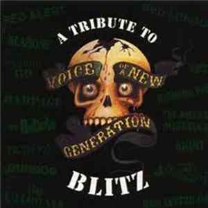 Various - Voice Of A New Generation: A Tribute To Blitz FLAC
