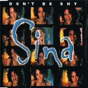 Sina - Don't Be Shy FLAC