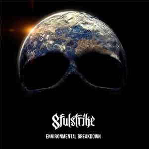 8fulstrike - Environmental Breakdown FLAC
