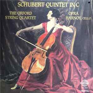 Schubert - Schubert Quintet In C - The Orford String Quartet/Ofra Harnoy FLAC