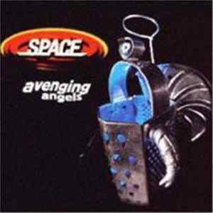 Space - Avenging Angels FLAC
