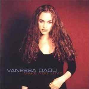 Vanessa Daou - Make You Love FLAC