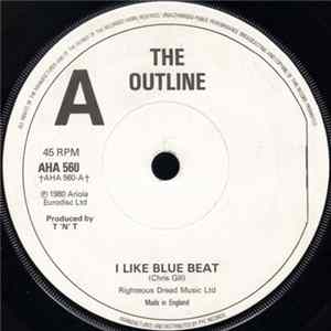 The Outline / Cairo - I Like Blue Beat FLAC