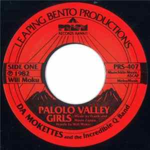 Da Mokettes And The Incredible Q Band - Palolo Valley Girls FLAC