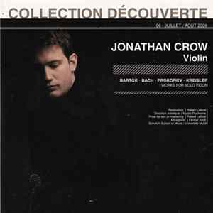 Jonathan Crow - Works For Solo Violin FLAC
