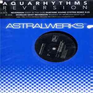 Aquarhythms - Reversion FLAC