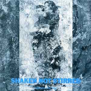 Shaken Not Stirred - Enough For You FLAC
