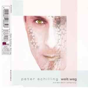 Peter Schilling - Weit Weg FLAC
