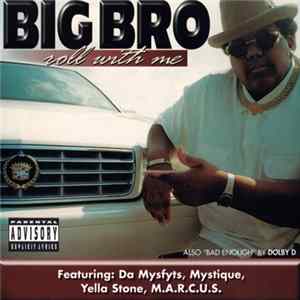 Big Bro - Roll With Me FLAC