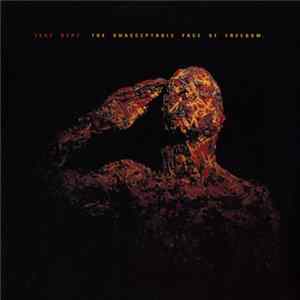 Test Dept. - The Unacceptable Face Of Freedom FLAC