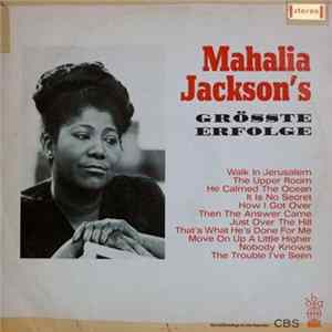 Mahalia Jackson - Mahalia Jackson's Grösste Erfolge FLAC