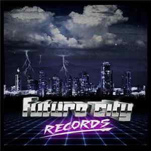Various - Future City Records Compilation Vol. 1 FLAC
