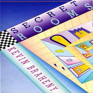 Kevin Braheny - Secret Rooms FLAC