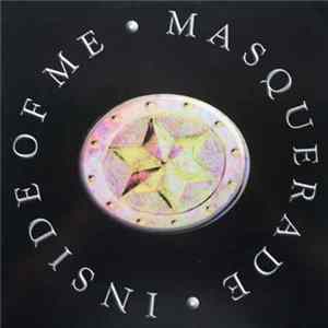 Masquerade - Inside Of Me FLAC