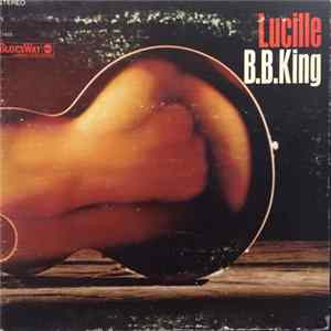 B.B. King - Lucille FLAC