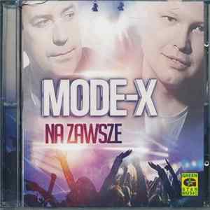 Mode-X - Na Zawsze FLAC