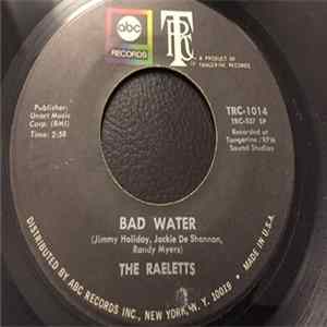 The Raeletts - Bad Water / That Goes To Show You FLAC