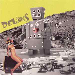 Delos - Missing / No More Robots FLAC