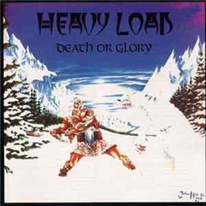 Heavy Load - Death Or Glory FLAC