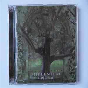 Millenium - Deja Vu (15th Anniversary 2CD Edition) FLAC
